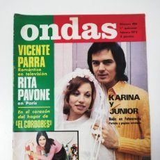 Cinema: REVISTA ONDAS AÑO 1973 Nº 484 KARINA Y JUNIOR, VICENTE PARRA,RITA PAVONE,EL CORDOBES