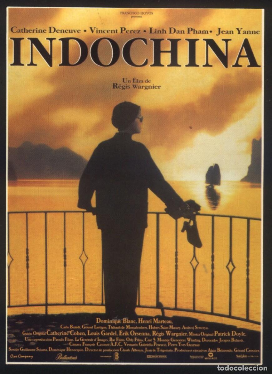 Kino: Q-10722- INDOCHINA (INDOCHINE) (FICHA T&Eacute;CNICA) Catherine Deneuve - Vincent P&eacute;rez