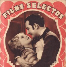 Cine: FILMS SELECTOS - Nº 59 / NOVIEMBRE 1931 - LEE PARRY & WILLY FORST - Mª F. LADRÓN DE GUEVARA. Lote 380277004