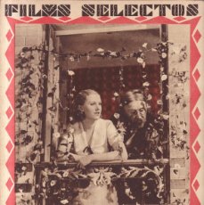 Cine: FILMS SELECTOS - Nº 75 / MARZO 1932 - ¡VIVA LA LIBERTAD! - C.PORTADA RITA LA ROY. Lote 380552599
