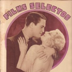 Cine: FILMS SELECTOS - Nº 78 / ABRIL 1932 - ALISON LLOYD & CHESTER MORRIS - LAURA LA PLANTE. Lote 380559014