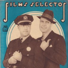 Cine: FILMS SELECTOS - Nº 85 / MAYO 1932 - JACK HOLT & RALPH GRAVES - DALLY EILERS. Lote 380559769