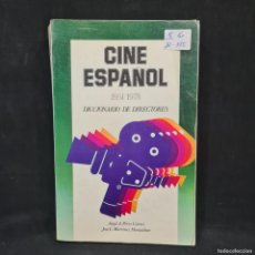 Cine: CINE ESPAÑOL 1951/1978 - DICCIONARIO DE DIRECTORES / 18.619 CAA. Lote 382510934