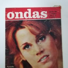 Cine: ONDAS AÑO 1972 Nº 466 JANE FONDA, DISCO DE ORO SERRAT, ADIOS A JORGE MISTRAL, NURIA TORRAY. Lote 389929234