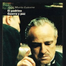 Cine: EL PADRINO / GUERRA Y PAZ - JOSÉ MARÍA LATORRE - LIBROS DIRIGIDO POR Nº 11 - 1995. Lote 390024169