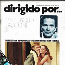 Cine: DIRIGIDO POR Nº 28 NOVIEMBRE/DICIEMBRE DE 1975 ESTUDIÓ PIER PAOLO PASOLINI CON WERNER HERZOG. Lote 400647369