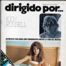 Cine: DIRIGIDO POR Nº 31 MARZO DE 1976 ESTUDIO KEN RUSSELL/ENTREVISTA CON SAURA/DREYER/CINE PORNOGRAFICO. Lote 400968374