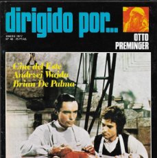 Cine: DIRIGIDO POR Nº 40 ENERO DE 1977 ESTUDIO OTTO PREMINGER CINE DEL ESTE ANDRZEJ WAJDA BRIAN DE PALMA. Lote 401345724