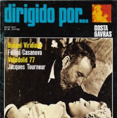 Cine: DIRIGIDO POR Nº 44 MAYO DE 1977 ESTUDIÓ COSTA GAVRAS, BUÑUEL, FELLINI JACQUES TOURNEUR VALLADOLID 77. Lote 401449199