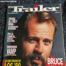 Cine: REVISTA DE CINE TRAILER Nº 4 SEPTIEMBRE 1989 BRUCE WILLIS, MAS PASADO QUE NUNCA. Lote 401843444
