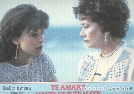 Kino: Caratula de cine: TE AMARE HASTA QUE TE MATE / I Love You to Death (numerado 01 en trasera)