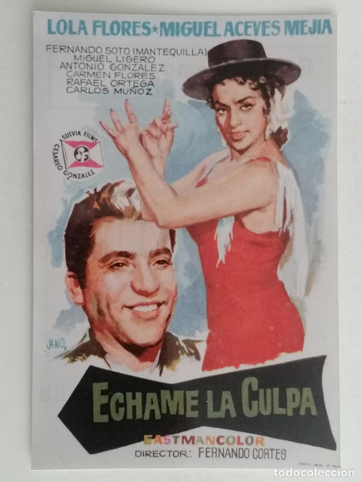 Kino: FOTOGRAFIA FOLLETO DE MANO, ECHAME LA CULPA, MEDIDAS 10 X 15 CM