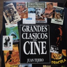 Cinema: GRANDES CLASICOS DEL CINE. JUAN TEJERO.