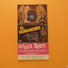 Cine: EL HUMANOIDE - CARTELERA BAYARRI Nº 1180 (1979)