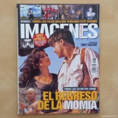 Cine: IMÁGENES DE ACTUALIDAD NÚMERO 203, MAYO 2001. EL REGRESO DE LA MOMIA.
