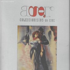 Cine: AGR COLECCIONISTAS DE CINE Nº 1 MARZO 1999 CONTIENE 122 PÁGINAS CON BASTANTES CARTELES DE PELÍCULAS