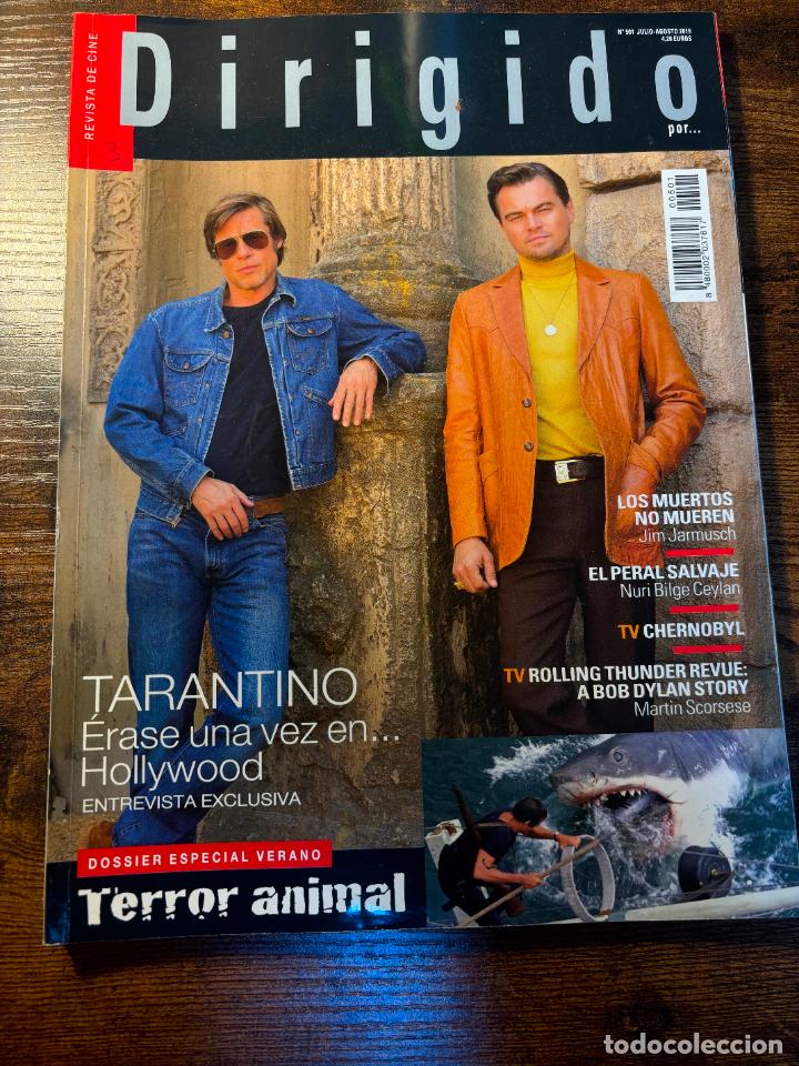 Cine: DIRIGIDO POR N&ordm; 501. TARANTINO. ERASE UNA VEZ EN HOLLYWOOD. EL PERAL SALVAJE. CHERNOBYL.