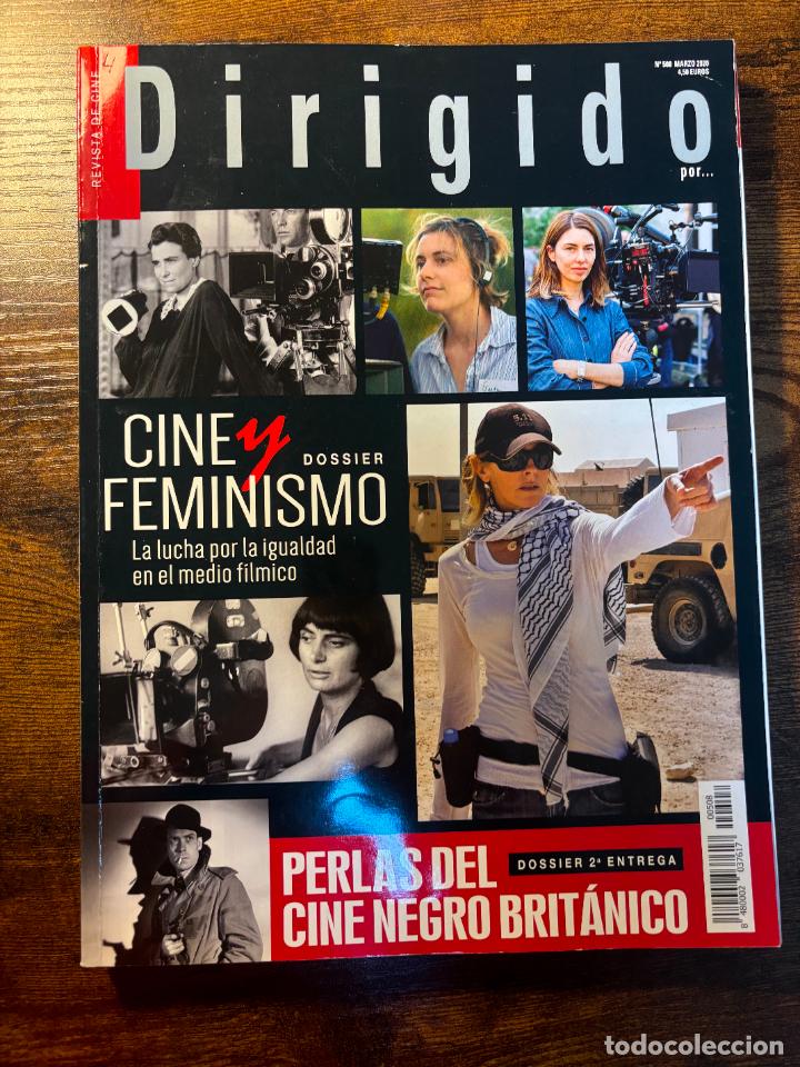 Cinema: DIRIGIDO POR N&ordm; 508. DOSSIER SOBRE CINE Y FEMINISMO. PERLAS DEL CINE NEGRO BRITANICO.