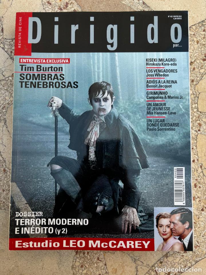 Cin&eacute;ma: DIRIGIDO POR N&ordm; 422. TIM BURTON. LEO MCCAREY. HIROKAZU KORE-EDA. JOSS WHEDON. BENOIT JACQUOT.