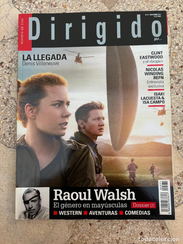 Cinema: DIRIGIDO POR N&ordm; 471. CLINT EASTWOOD. NICOLAS WINDING REFN. RAOUL WALSH. DENIS VILLENEUVE.