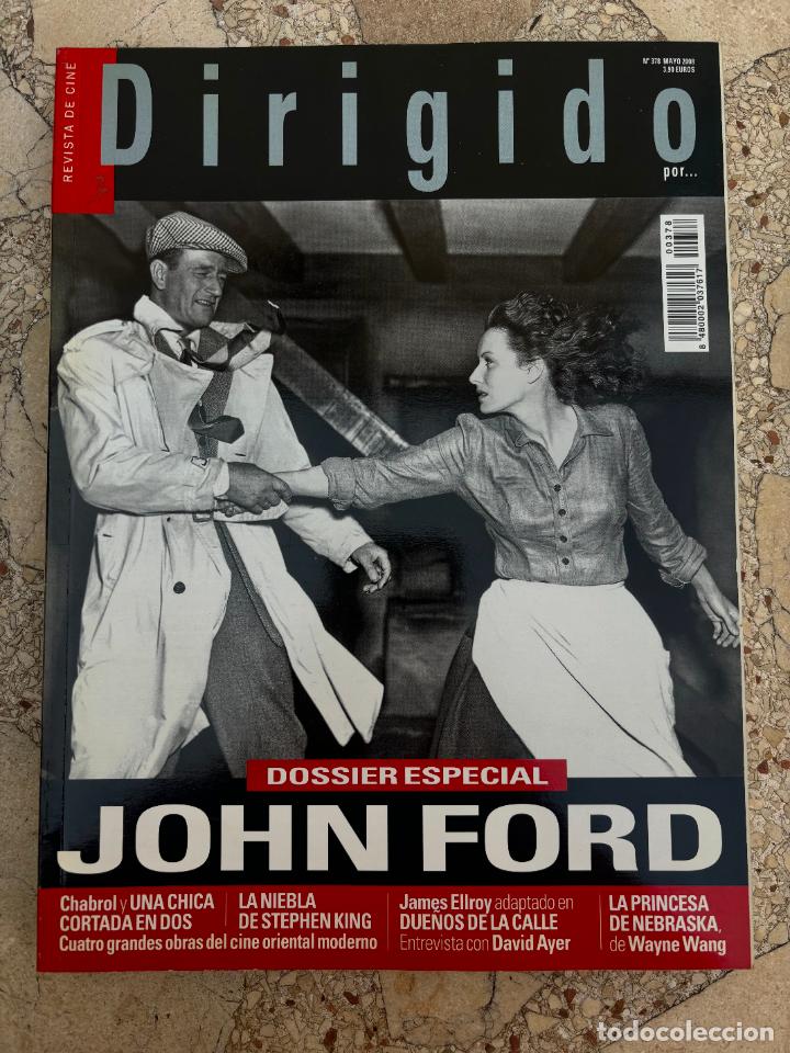 Cinema: DIRIGIDO POR N&ordm; 378. JOHN FORD. STEPHEN KING. JAMES ELLROY. WAYNE WANG. LA NIEBLA.