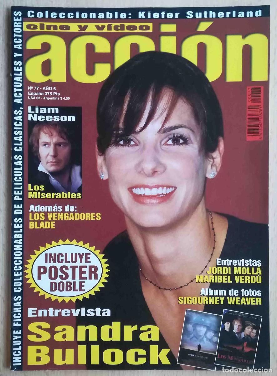 Cine: Revista Acci&oacute;n N&ordm; 77 Sandra Bullock, Jordi Moll&aacute;, Roland Emmerich, Maribel Verd&uacute;