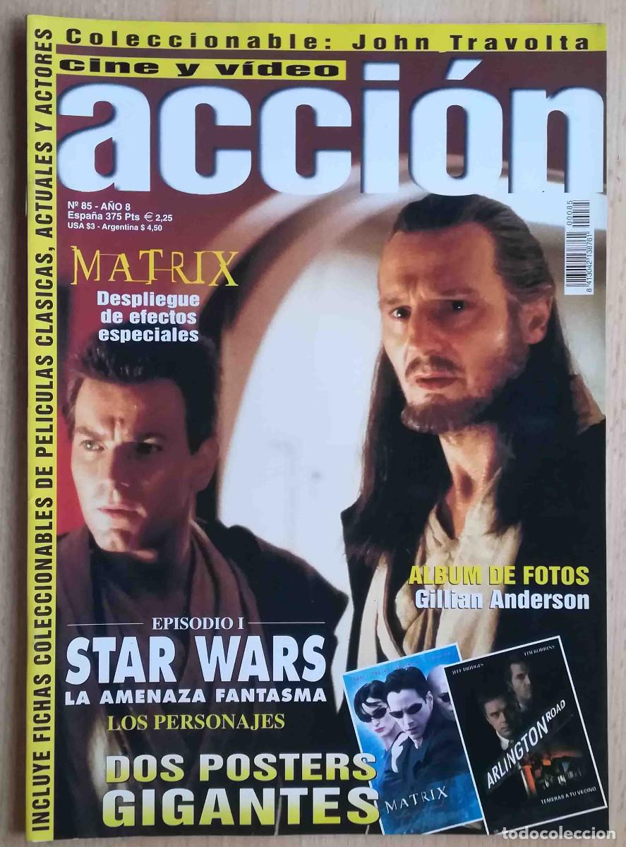 Cine: Revista Acci&oacute;n N&ordm; 85 Star Wars I. Matrix. La trampa. El Super chef. Irwin Winkler.