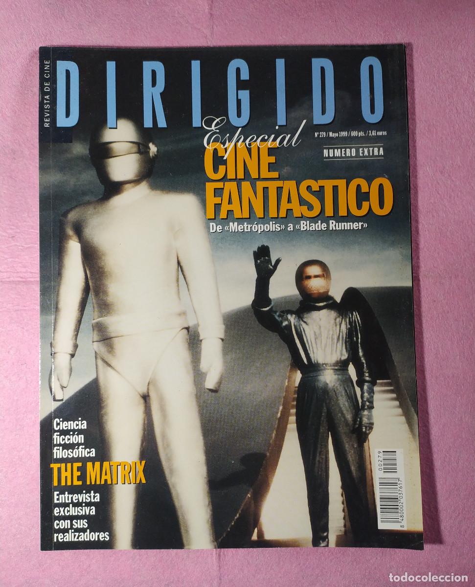 Cinema: Magazine DIRIGIDO 279 - The Day / The Earth / Stood Still / The Matrix