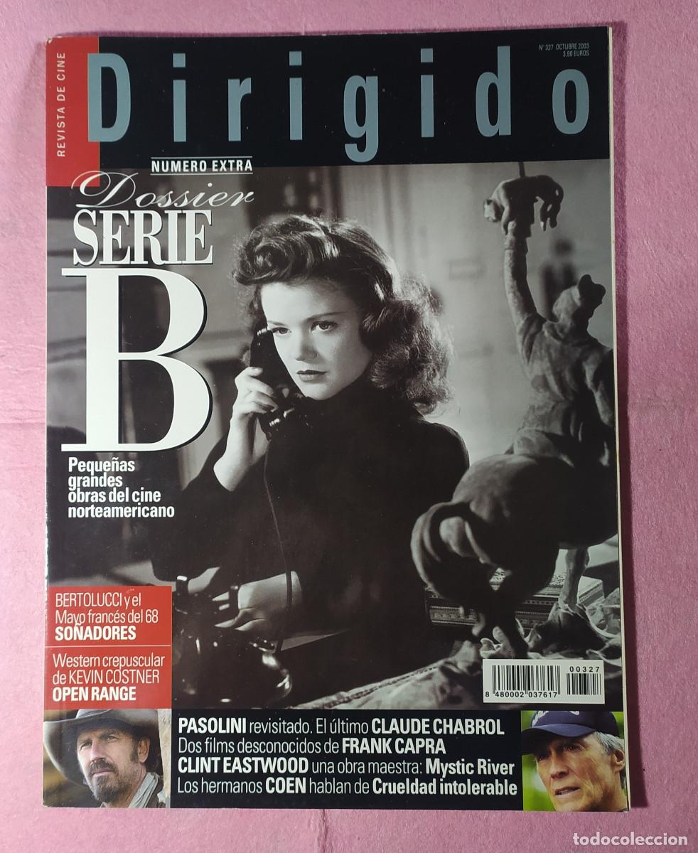 Cinema: Magazine DIRIGIDO 327 - Simone Lincoln / Kevin Costner / Bertolucci/ Pasolini