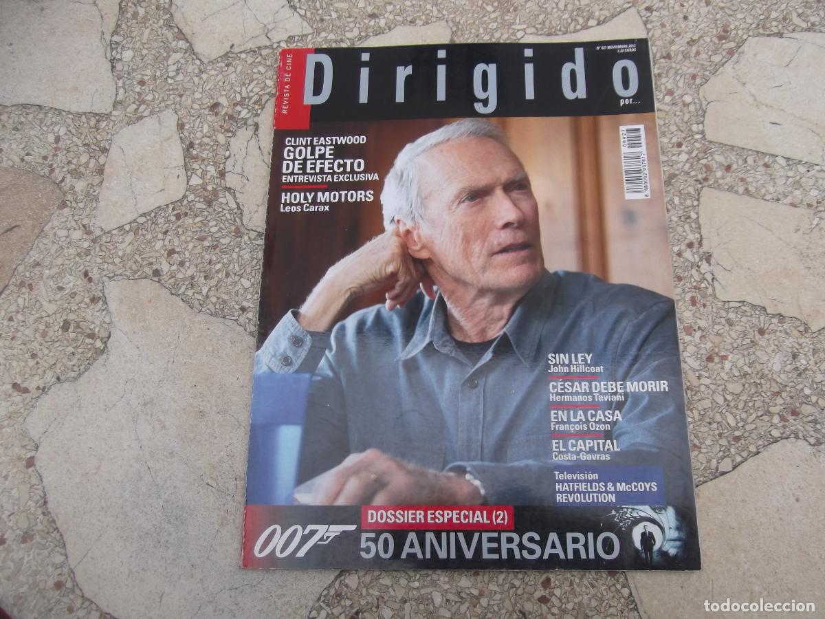 Cinema: dirigido por n&ordm; 427, dossier 2 007 50 aniversario, entrevista holy motors, sin ley, el capital,