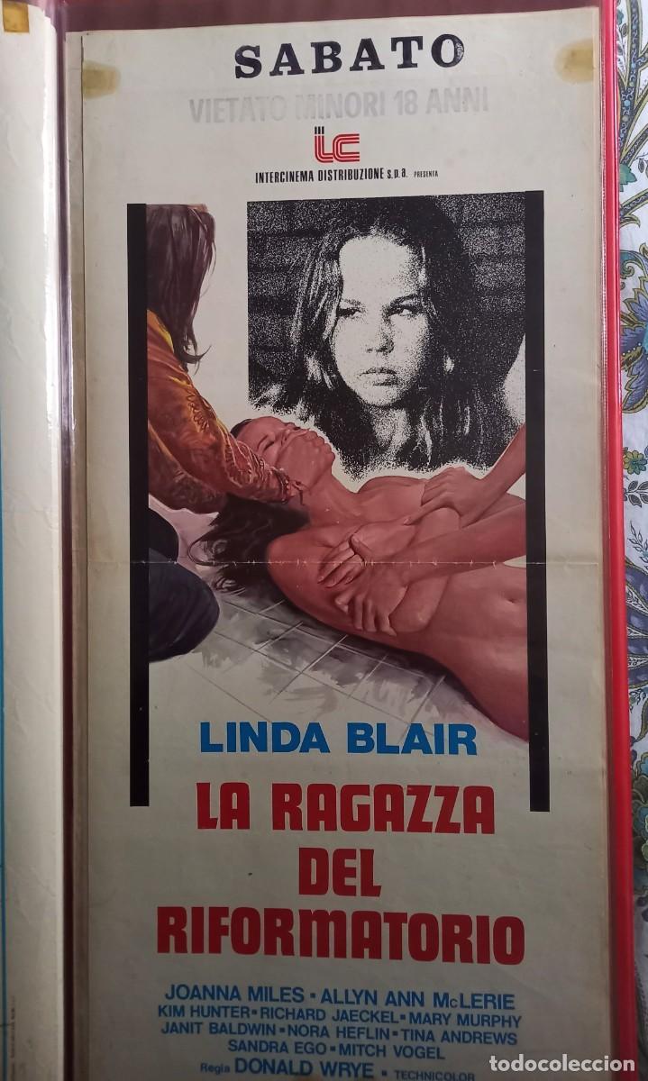 Kino: LA RAGAZZA DEL RIFORMATORIO 1974 POSTER cm 33X70 LINDA BLAIR JOANNA MILES