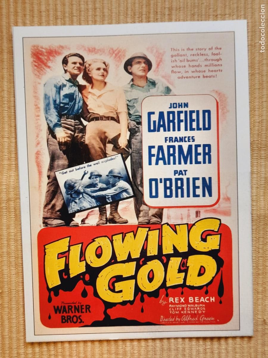 Cine: FICHA CINE NEGRO. FLOWING GOLD (1940 Alfred E. Green) John Garfield, Frances Farmer, Pat O'Brien