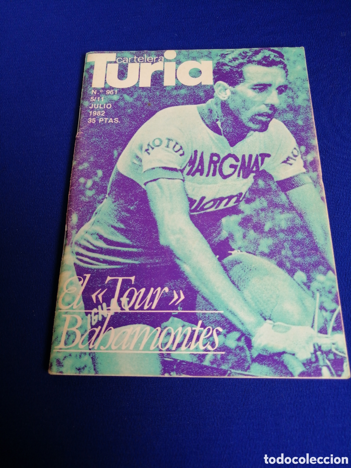 Cin&eacute;ma: CARTELERA TURIA N&Uacute;MERO 961 - A&Ntilde;O 1982 - EL TOUR BAHAMONTES