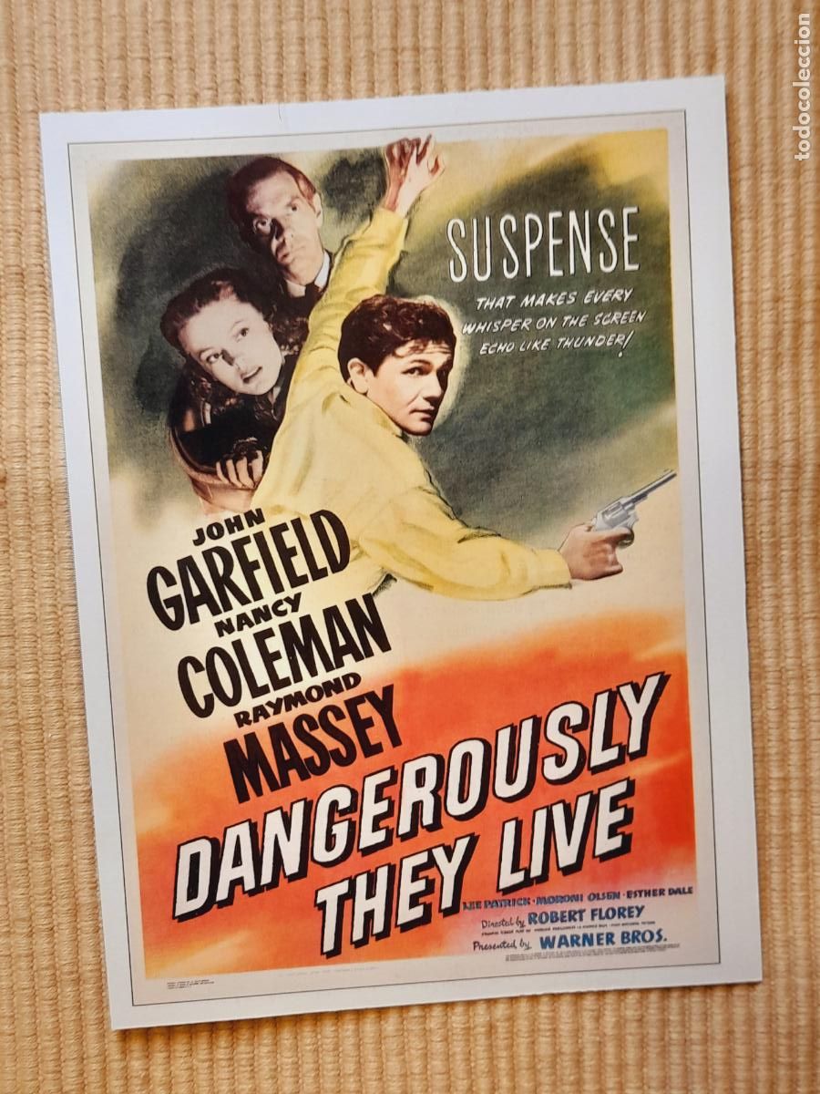 Cine: FICHA CINE NEGRO. DANGEROUSLY THEY LIVE (1941) John Garfield, Nancy Coleman, Raymond Massey