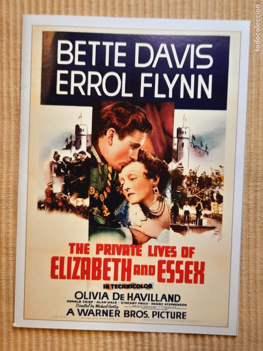 Cine: FICHA CINE HISTORIA LA VIDA PRIVADA DE ELISABETH Y ESSEX 1939 Michael Curtiz Bette Davis Errol Flynn