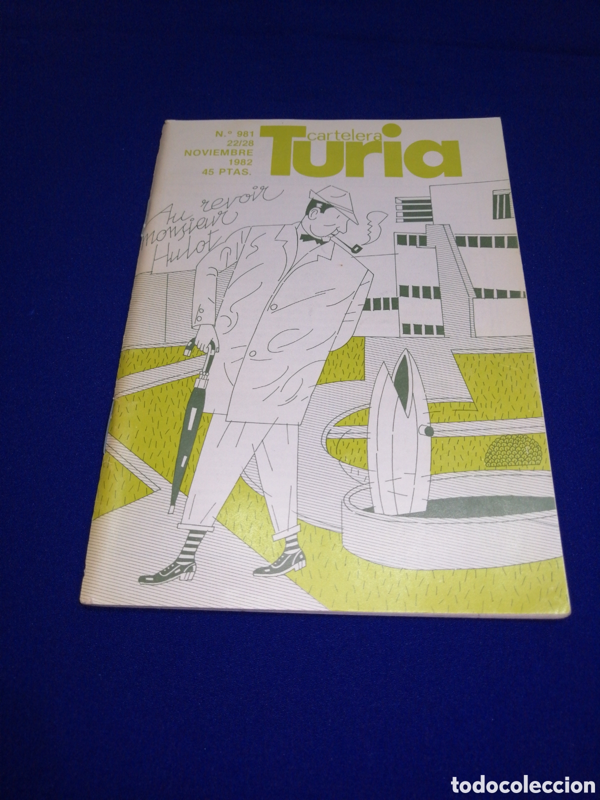 Cin&eacute;ma: CARTELERA TURIA N&Uacute;MERO 981 A&Ntilde;O 1982 PORTADA AI REVOIR, MONSIEUR TATI