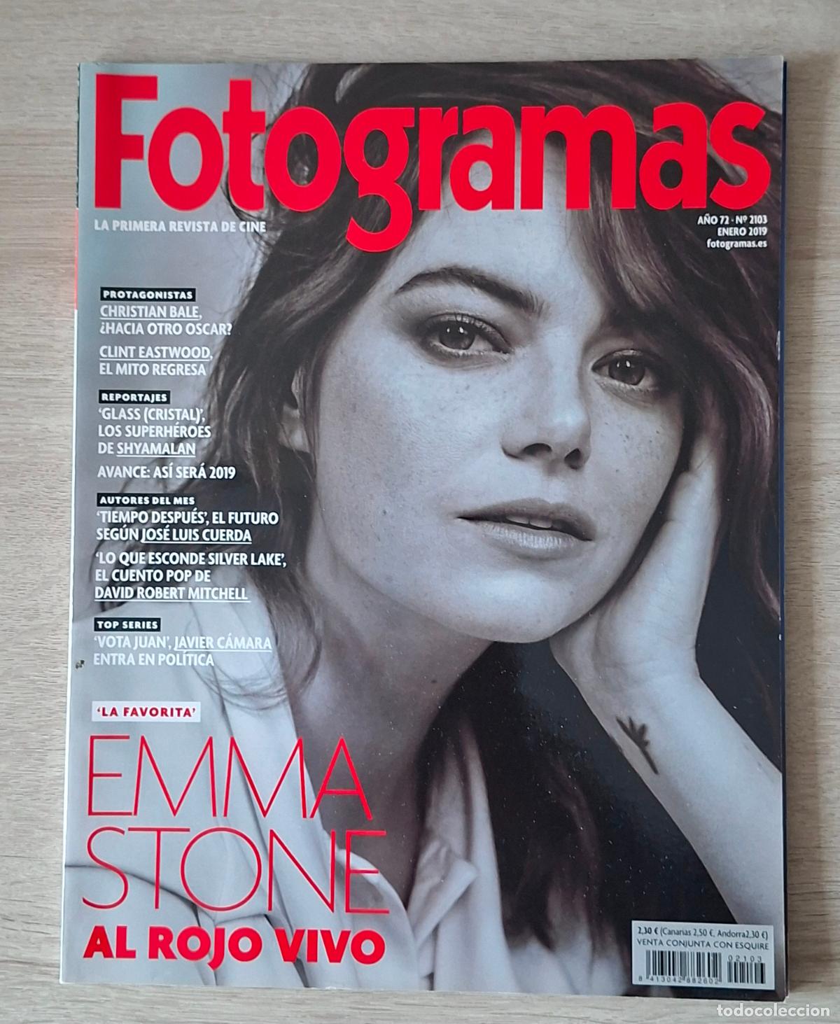 Cine: REVISTA FOTOGRAMAS A&Ntilde;O 72 - N&ordm; 2103 - ENERO 2019 - EMMA STONE AL ROJO VIVO