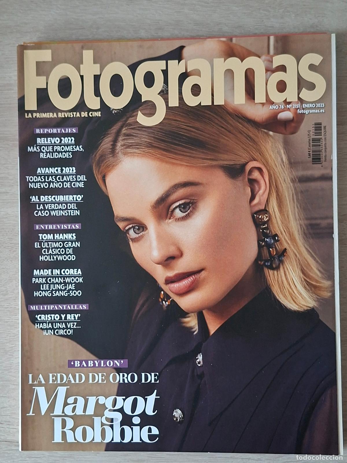 Cine: REVISTA FOTOGRAMAS A&Ntilde;O 76 - N&ordm; 2151- ENERO 2023 - LA EDAD DE ORO DE MARGOT ROBBIE