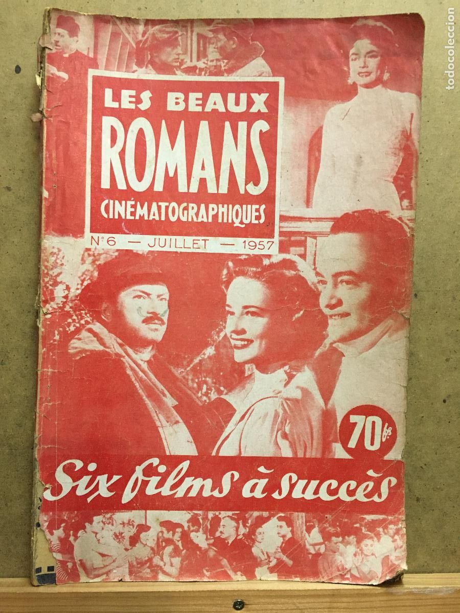 Cine: AEV12 LES BEAUX ROMANS CINEMATOGRAPHIQUE REVISTA FRANCESA N&ordm;6 JULIO 1957 MON FILM