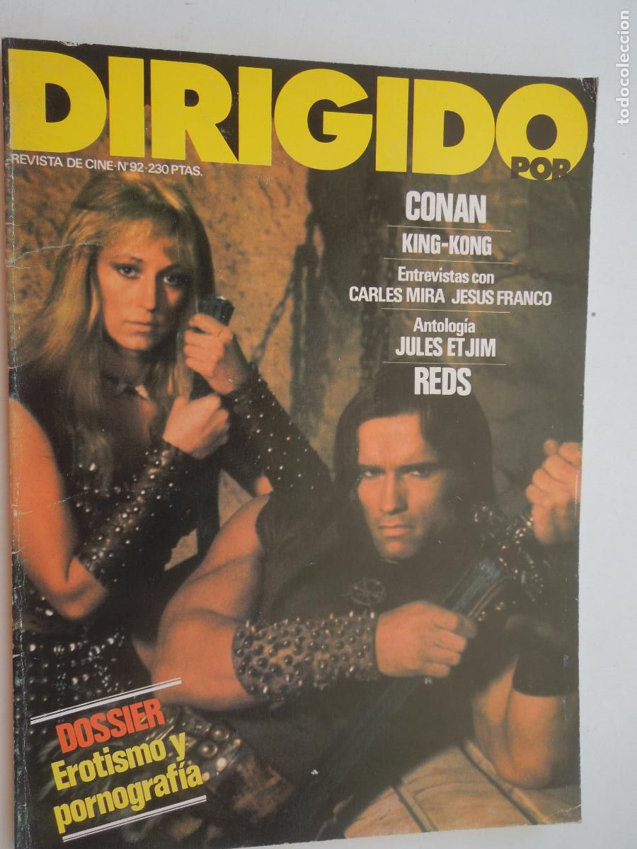 Cine: DIRIGIDO POR N&ordm; 92 , REVISTA DE CINE - ABRIL 1982-Dossier Erotismo y pornografia Conan y King - KonG