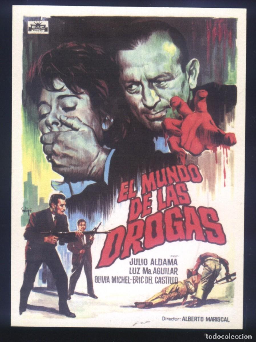 Cine: Q-02423- EL MUNDO DE LAS DROGAS (SOLIG&Oacute;) (COPIA CON FORMATO FOLLETO MANO) JULIO ALDAMA