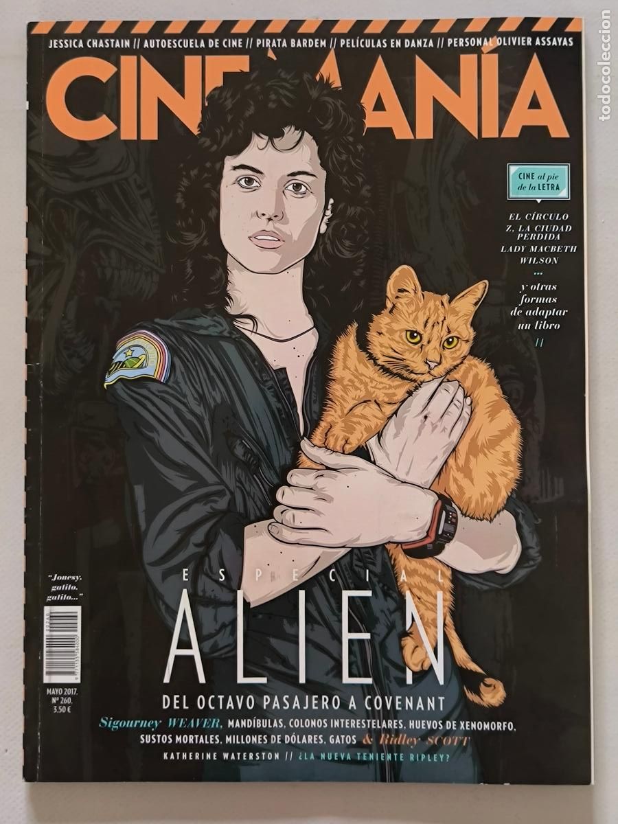 Cine: REVISTA CINEMANIA N&ordm; 260 - MAYO 2017 - ESPECIAL ALIEN / SIGOURNEY WEAVER (GR)