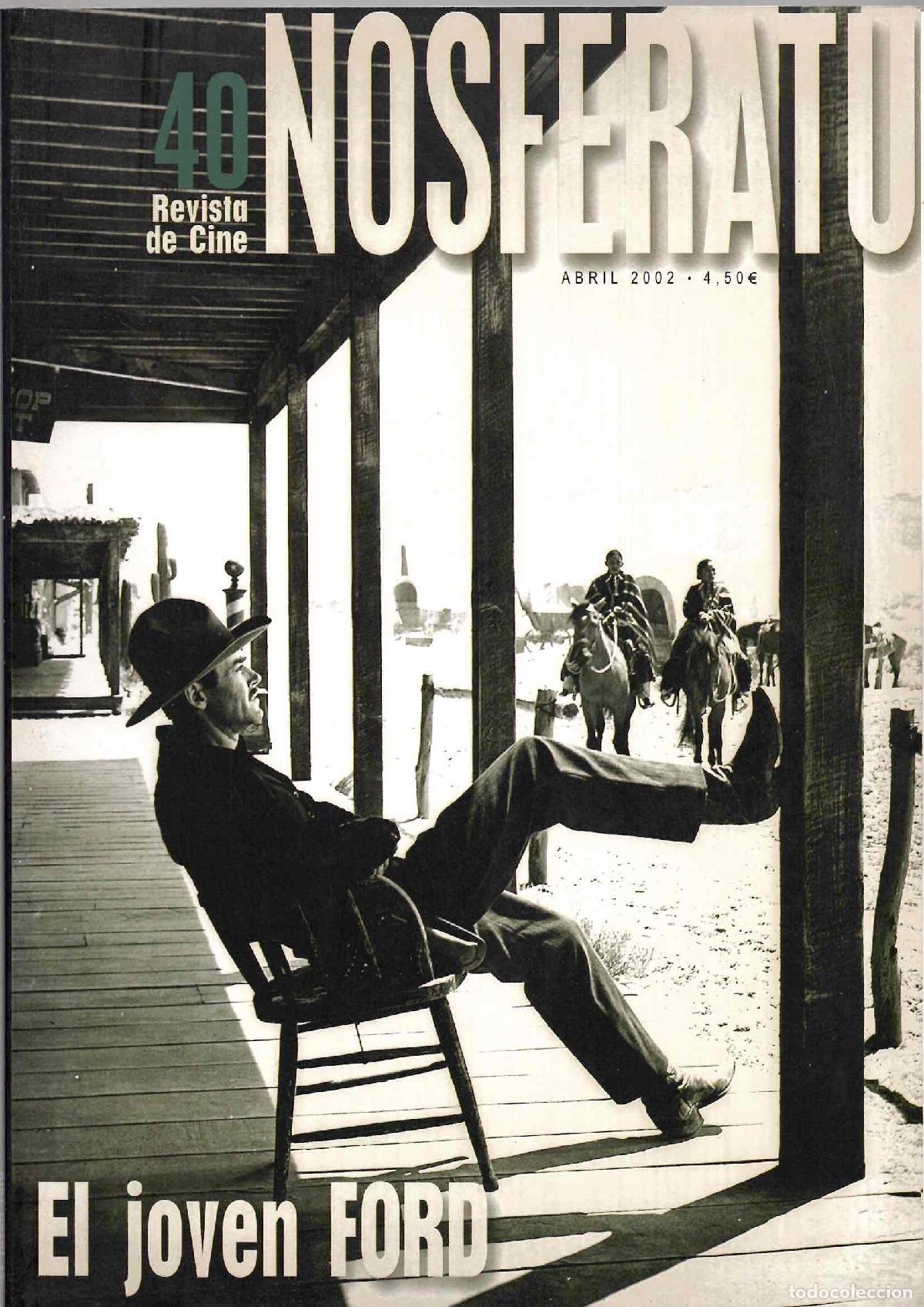 Cine: REVISTA DE CINE NOSFERATU N&ordm; 40. abril 2002. EL JOVEN FORD