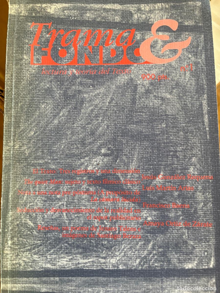 Cine: Trama & Fondo. N&ordm; 1. Lectura y Teor&iacute;a del Texto. Jes&uacute;s Gonz&aacute;lez Requena, Mart&iacute;n Arias, Fra