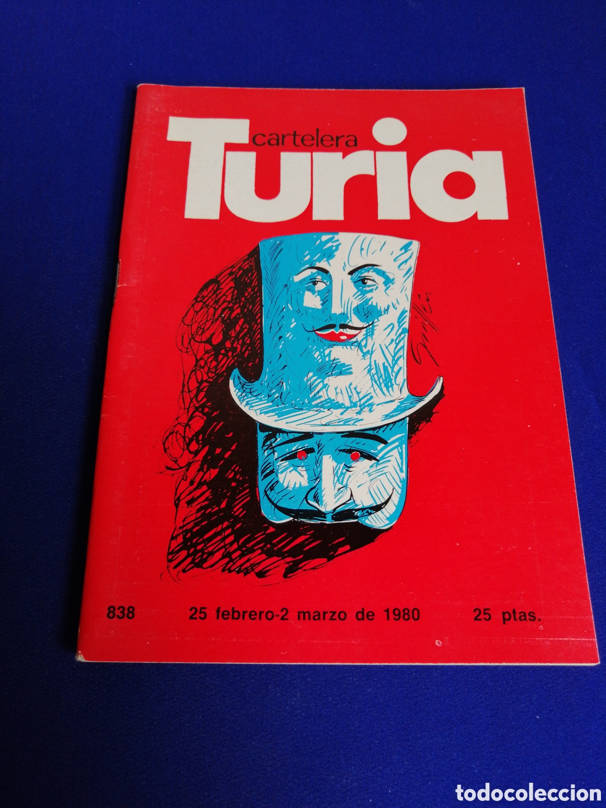 Cine: CARTELERA TURIA N&Uacute;MERO 838 COLABORACION GR&Aacute;FICAS MIGUEL CALATAYUD /VICTOR M. LA HUERTA - A&Ntilde;O 1980