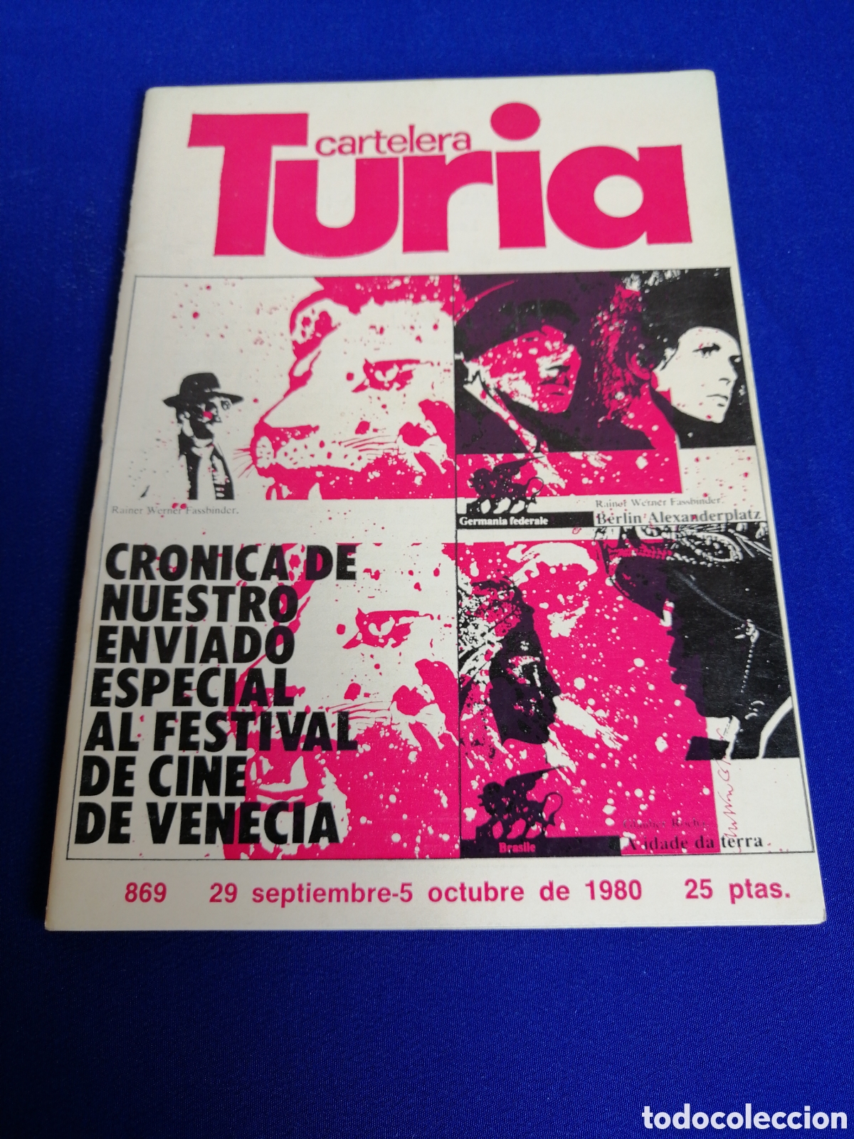 Cine: CARTELERA TURIA N&Uacute;MERO 869 COLABORACION GR&Aacute;FICAS MIGUEL CALATAYUD /VICTOR M. LA HUERTA A&Ntilde;O 1980