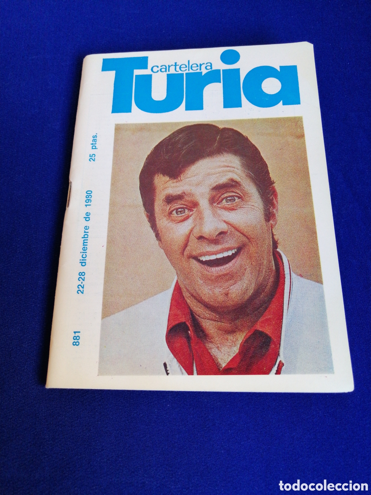 Cine: CARTELERA TURIA N&Uacute;MERO 881 COLABORACION GR&Aacute;FICAS MIGUEL CALATAYUD /VICTOR M. LA HUERTA A&Ntilde;O 1980