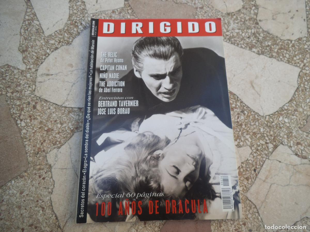 Cine: dirigido por n&ordm; 256, especial 100 a&ntilde;os de dracula, jose luis borau, bertrand tavernier