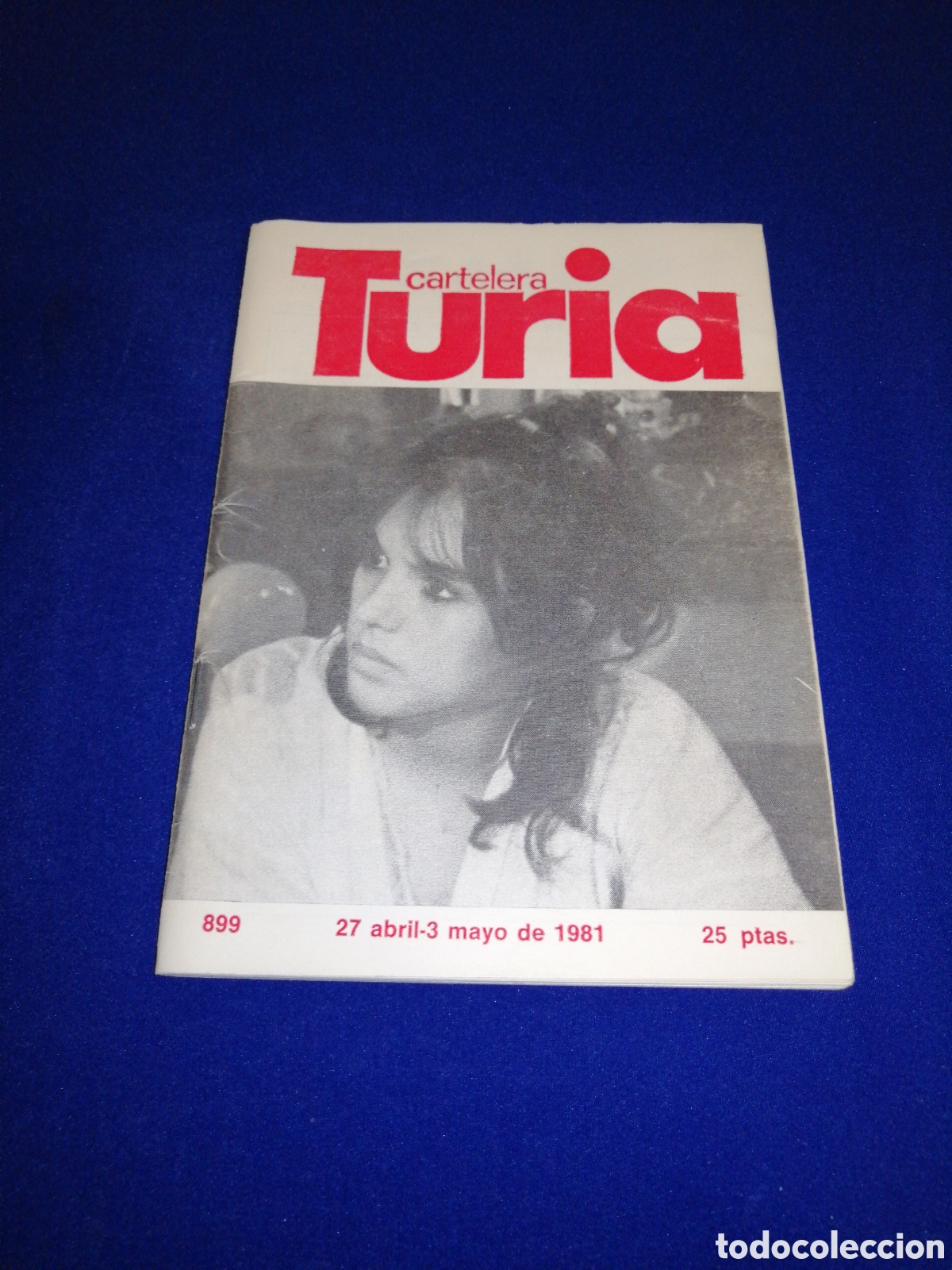 Cine: CARTELERA TURIA N&Uacute;MERO 899 A&Ntilde;O 1981 COLABORACION GR&Aacute;FICA M. CALATAYUD /V. M. HUERTA - CASABLANCA
