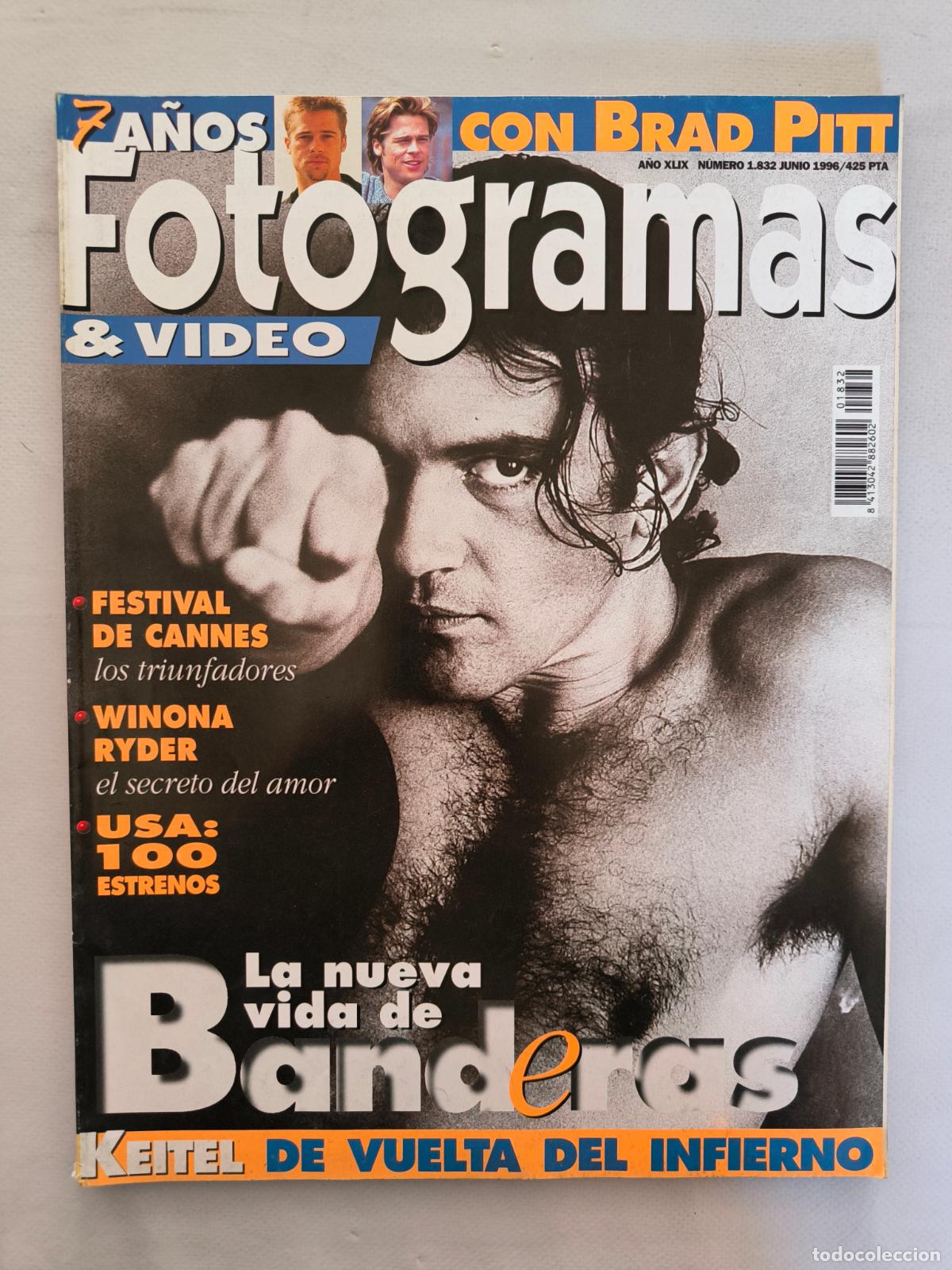 Cine: FOTOGRAMAS A&Ntilde;O XLIX N&ordm; 1832- JUNIO 1996 - ANTONIO BANDERAS (047A)